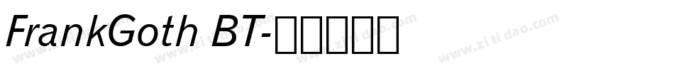 FrankGoth BT字体转换